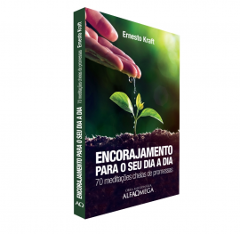 Encorajamento Para o Seu Dia a Dia