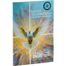 Novo Testamento - Reconcilia��o, com Salmos e Prov�rbios
