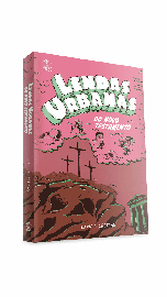 Lendas Urbanas do Novo Testamento