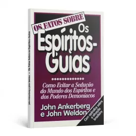 Os Fatos Sobre os Espritos Guias