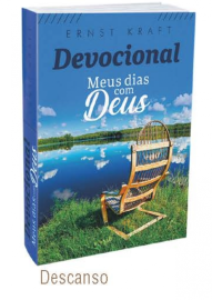 Meus Dias Com Deus - Descanso - Devocional de Bolso