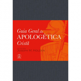 Guia Geral da Apolog�tica Crist�