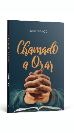 CHAMADO A ORAR