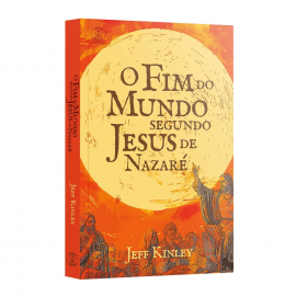 O FIM DO MUNDO SEGUNDO JESUS DE NAZAR�