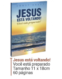 Jesus Est� Voltando! Voc� Est� Preparado?