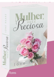 Mulher Voc� � Preciosa - Capa Rosas - Devocional de Bolso