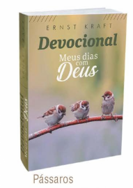 Meus Dias Com Deus - P�ssaros - Devocional de Bolso