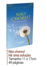 N�o chores! H� uma solu��o