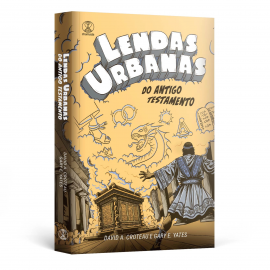 Lendas Urbanas do Antigo Testamento