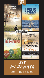 KIT MARANATA - 4 Livros Sobre a Volta de Cristo